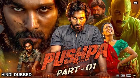 Allu Arjun new south hindi dubbed movie Pushpa part 2. . Pushpa full movie hindi dubbed allu arjun 2021